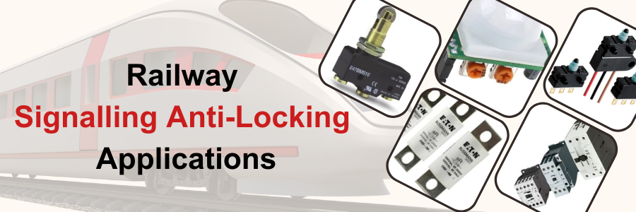 Railway Signalling Anti-Locking Applications